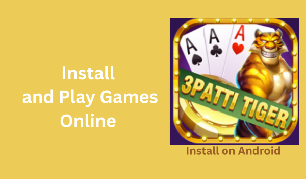 Install 3patti tiger